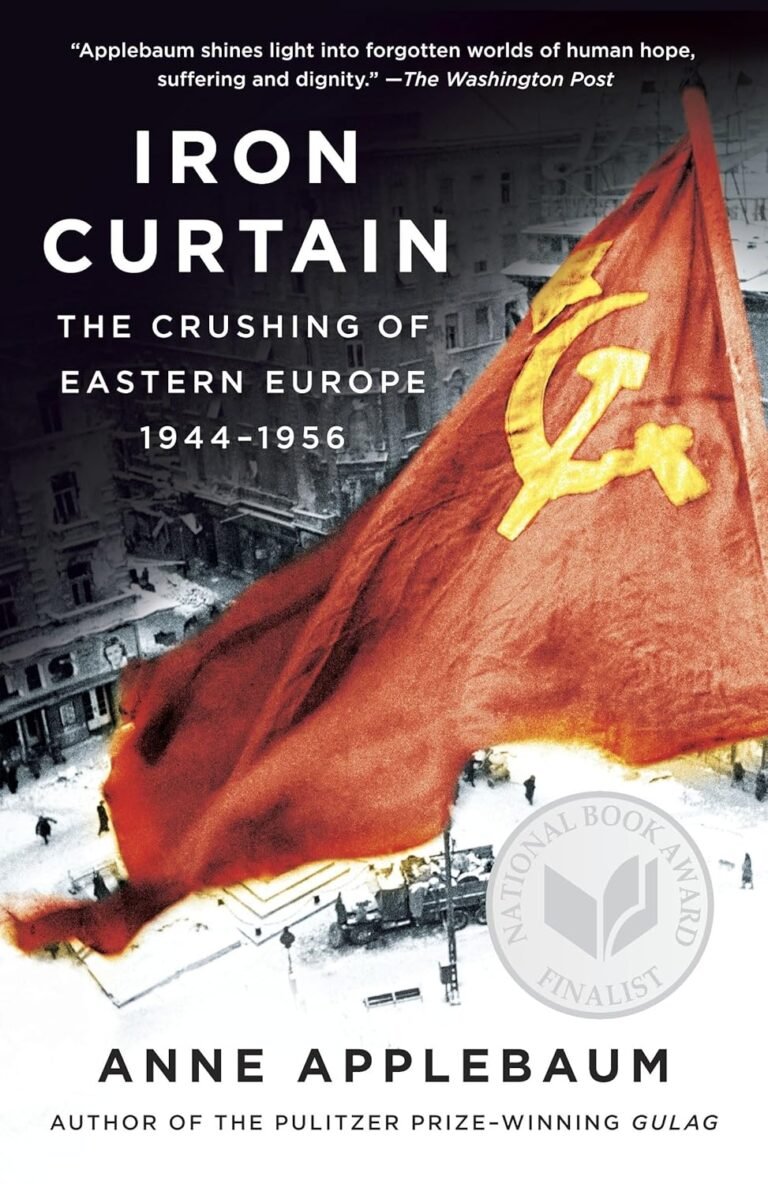 Iron Curtain: The Crushing of Jap Europe, 1944-1956
